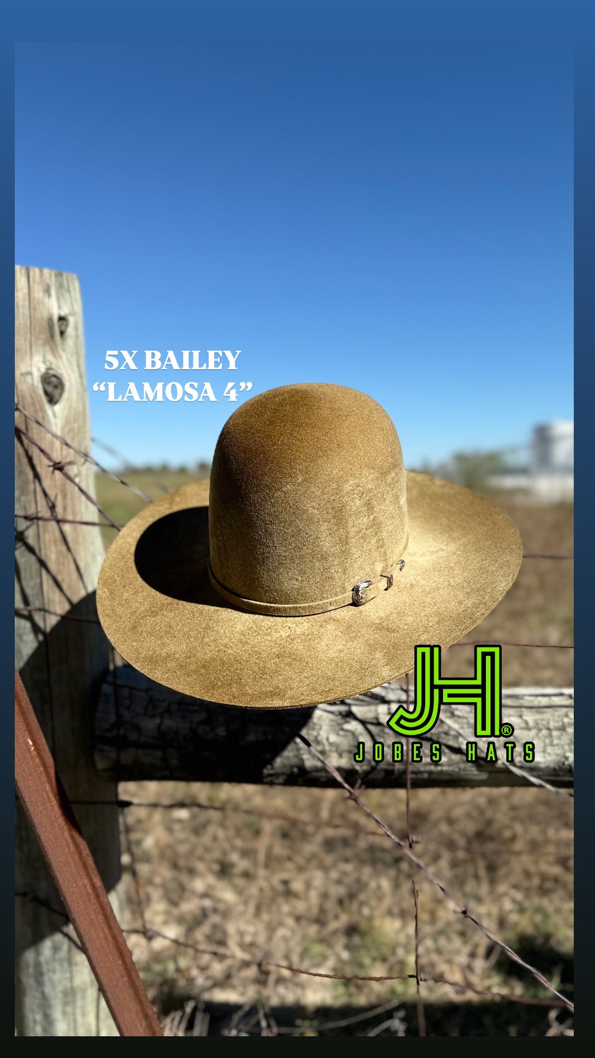 New 2025 Bailey 5X Fur Felt Lamosa 4” Brim and 6” crown - Jobes Hats, LLC